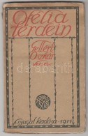 Gellért Oszkár: Ofélia Térdein. (Budapest), 1911. Nyugat (Légrády... - Sin Clasificación