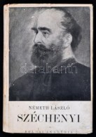 Németh László: Széchenyi. Vázlat. Bp., é. N., Bolyai Akadémia... - Non Classés