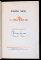 Herczeg Ferenc: TÅ±z A Pusztában. Szalay Lajos Rajzaival. Bp., 1943, Új IdÅ‘k. Herczeg Ferenc 80.... - Sin Clasificación