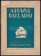 Kádár Imre: A Havas Balladái. Román Népballadák, Dalok és... - Sin Clasificación