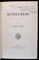 Vámbéry Ármin (1832-1913) : Küzdelmeim. Budapest, 1905, Franklin-Társulat.... - Sin Clasificación