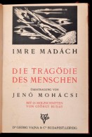 Madách Imre: Die Tragödie Des Menschen. Ford.: Mohácsi JenÅ‘. Buday György Fametszeteivel.... - Sin Clasificación