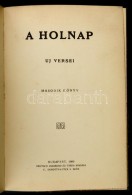 A Holnap + A Holnap új Versei. ElsÅ‘ és Második Könyv. Ady Endre, Babits Mihály,... - Unclassified