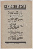 1935 Keresztmetszet. Irodalom és Kritika. Szerkesztik Varga Pál, Vándor Lajos. 1935... - Andere & Zonder Classificatie