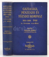 Gazdasági, Pénzügyi és TÅ‘zsdei Kompasz 1935-1936. évre. XI. évfolyam I.II.... - Sin Clasificación