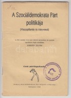 1946 Horváth Zoltán (szerk): A Szociáldemokrata Párt Politikája.... - Sin Clasificación
