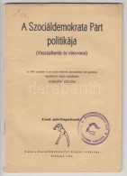 1946 Horváth Zoltán (szerk): A Szociáldemokrata Párt Politikája.... - Zonder Classificatie