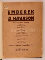 1941 Emberek A Havason Forgatókönyv, írta: NyírÅ‘ József, SzÅ‘ts István.... - Unclassified