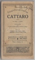 1915 Cattaro és Környékének Térképe. Vászonra Kasírozva. 1:75... - Autres & Non Classés