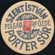 1935 Szent István Porter Sör, Söralátét, Polgár SörfÅ‘zde, 20 F.... - Advertising