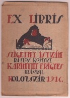 Szigethy István: Ex Libris. Rajzos Könyv.
Kolozsvár, 1916. (Egyesült Könyvnyomda Rt.)... - Otros & Sin Clasificación