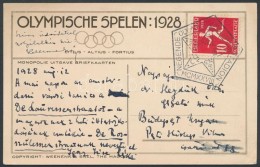 1928 Olimpia Képeslap Alkalmi Bélyegzéssel / Olympic Postcard 'NEGENDE OLYMPIADE AMSTERDAM... - Autres & Non Classés