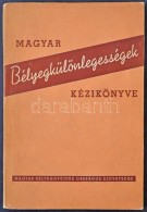 Madarász Gyula: Magyar Bélyegkülönlegességek Kézikönyve (1956) /... - Autres & Non Classés