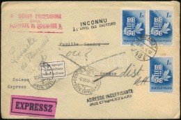 1949 Expressz Levél 3Ft Bérmentesítéssel Svájcba, Rossz Címzés... - Otros & Sin Clasificación