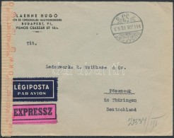 1944 Expressz Légiposta Céges Levél Cenzúrával Németországba,... - Otros & Sin Clasificación