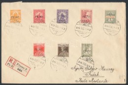 1919 8 Klf Fiume Bélyeg Ajánlott Levélen Sisekre / 8 Different Stamps On Registered Cover.... - Otros & Sin Clasificación