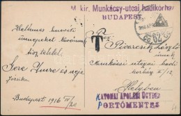 1916 Tábori Posta Képeslap / Field Postcard 'M.kir. Munkácsy-utcai Hadikórház... - Andere & Zonder Classificatie