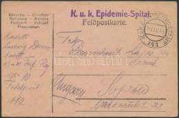 1915 Tábori Posta LevelezÅ‘lap / Field Postcard 'K.u.k. Epidemie-Spital' + 'EP 141' - Otros & Sin Clasificación