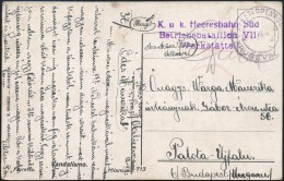 1918 Tábori Posta Képeslap / Field Postcard 'K.u.k. Heeresbahn Süd Betriebsbataillon VII.... - Otros & Sin Clasificación