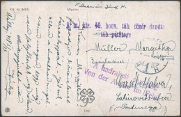 1918 Tábori Posta Képeslap / Field Postcard 'A M. Kir. 40. Honv. Táb. Tüzér... - Otros & Sin Clasificación