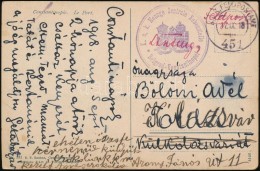 1918 Tábori Posta Képeslap / Field Postcard 'K.u.k. Menage Zentrale Nebenstelle... - Otros & Sin Clasificación