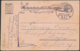 1918 Tábori Posta LevelezÅ‘lap / Field Postcard 'TP 632 B' - Otros & Sin Clasificación