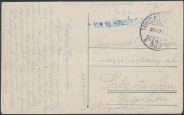 1917 Tábori Posta Képeslap / Field Postcard 'M.KIR. 16. HONVÉD GYALOG' + 'TP 425 B' - Otros & Sin Clasificación