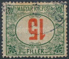 O 1915 Pirosszámú Zöldportó 15f Fordított értékszám / Postage... - Other & Unclassified