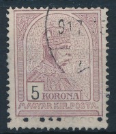 O 1909 Turul 5K Dupla Alsó Fogazással / Mi 107 Y With Double Perforation At The Bottom. Signed: Dr.... - Otros & Sin Clasificación