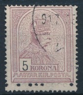 O 1909 Turul 5K Dupla Alsó Fogazással / Mi 107 Y With Double Perforation At The Bottom. Signed: Dr.... - Other & Unclassified