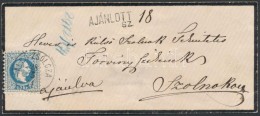 1871 10kr + 5kr Ajánlott Levélen / On Registered Cover 'ALSÓ-ZSÓLCZA' - 'SZOLNOK' - Otros & Sin Clasificación