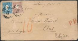 1859 10kr + 15kr Levélen Belgiumba, Portózva / On Cover To Belgium, With Postage Due - Otros & Sin Clasificación