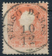 O 1858 5kr, Bal Sarkán Lemezhiba / Plate Variety 'FELSÅ DABAS' (Gudlin 350 P) - Otros & Sin Clasificación