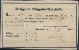 1834 Deligence Aufgabs Recepisse Nyomtatott / Printed 'Körmend' - Otros & Sin Clasificación