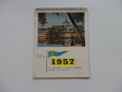 Calendrier De 1957 Par La Compagnie D'assurances Générales, Incendie-vie-accident. 17cm/21,5cm. - Grand Format : 1941-60