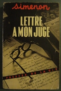 Georges SIMENON : LETTRE A MON JUGE - Presses De La Cité - Octobre 1953 - Presses De La Cité