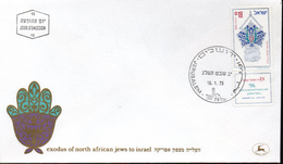 ISRAEL  FDC 1973 Imigrations Des Juifs D Afrique Du Nord - Jewish