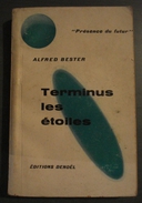 Présence Du FUTUR N°22 : TERMINUS LES ETOILES //Alfred BESTER - 1re édition 1958 - Présence Du Futur