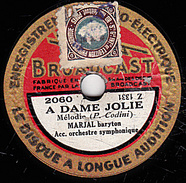 78 T -  20 Cm - état B - MARJAL - A DAME JOLIE - TON DOUX SOURIRE - 78 T - Disques Pour Gramophone