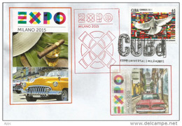 CUBA. UNIVERSAL EXPO MILANO 2015 .Letter From The Cuba Pavilion With Stamp Of Cuba + Official Stamps Pavilion + EXPO - Storia Postale