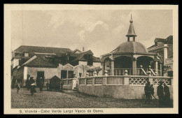 SÃO VICENTE- CORETOS - Largo Vasco Da Gama (Ed. Pavilhão Africano)   Carte Postale - Cape Verde