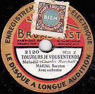 78 T -  20 Cm - état B -  MARJAL - JE VEUX TE DONNER TOUTES MES CARESSES - TOUJOURS JE VOUS ENTENDS - 78 T - Discos Para Fonógrafos