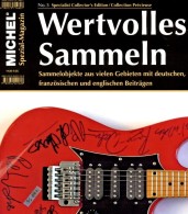 Magazin Heft 5/2016 MICHEL Wertvolles Sammeln Neu 15€ With Luxus Information Of The World Special Magacine Germany - Andere & Zonder Classificatie