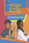 High School Musical Tome 10 - La Surprise Du Chef - Disney