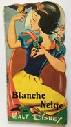 BLANCHE NEIGE De WALT DISNEY. Edition CHAIX 1955 - Disney