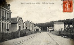 93  PAVILLONS Sous BOIS  Allée Du Raincy  Coll. MOQUET LE RAINCY - Les Pavillons Sous Bois