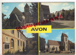 77 - AVON - L' EGLISE PAROISSIALE- VIEUX MOULIN- - Avon