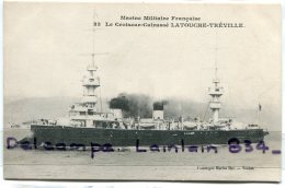 - 33 - Marine Militaire Française - Le Croiseur Cuirassé LATOUCHE-TREVILLE, Non écrite, Toulon, TBE, Scans. - Guerre