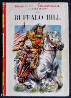 Paluel-Marmont - Buffalo Bill  - Bibliothèque Rouge Et Or Souveraine - ( 1955 ) . - Bibliothèque Rouge Et Or