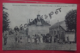 Cp Mareuil La Motte La Mairie Et La Place Tres Animé - Lassigny